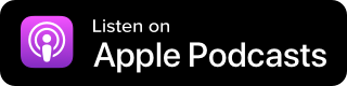 Listen on ApplePodcasts